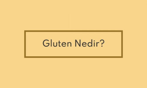 Gluten Nedir?