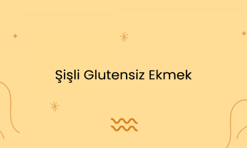 Şişli Glutensiz Ekmek