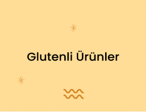 Glutenli Ürünler