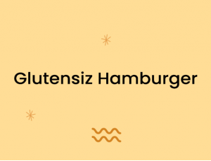 Glutensiz Hamburger