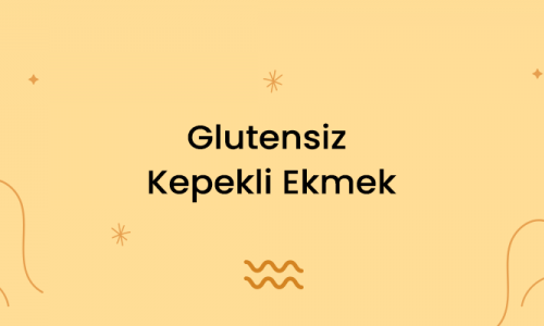 Glutensiz Kepekli Ekmek