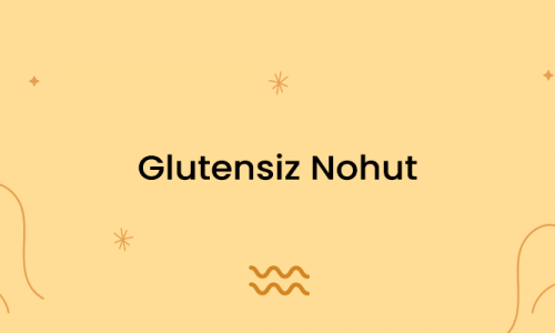 Glutensiz Nohut